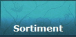 Sortiment